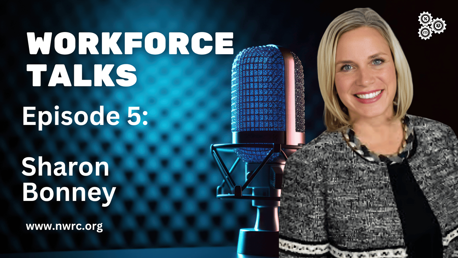 Workforce Talks Episode 5: Sharon Bonney