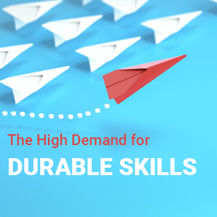 Durable Skills are in high demand